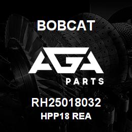 RH25018032 Bobcat HPP18 REA | AGA Parts