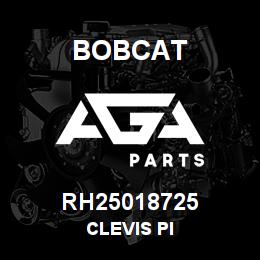 RH25018725 Bobcat CLEVIS PI | AGA Parts