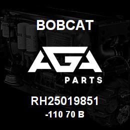 RH25019851 Bobcat -110 70 B | AGA Parts