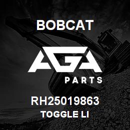 RH25019863 Bobcat TOGGLE LI | AGA Parts