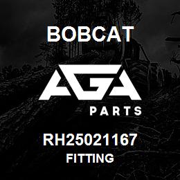 RH25021167 Bobcat FITTING | AGA Parts