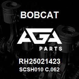 RH25021423 Bobcat SCSH010 C.062 | AGA Parts