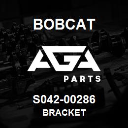S042-00286 Bobcat BRACKET | AGA Parts