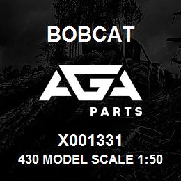 X001331 Bobcat 430 MODEL SCALE 1:50 | AGA Parts