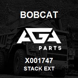 X001747 Bobcat STACK EXT | AGA Parts