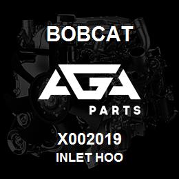 X002019 Bobcat INLET HOO | AGA Parts