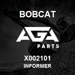 X002101 Bobcat INFORMER | AGA Parts