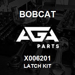 X006201 Bobcat LATCH KIT | AGA Parts