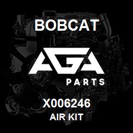 X006246 Bobcat AIR KIT | AGA Parts