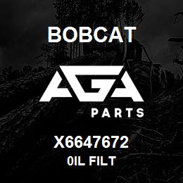 X6647672 Bobcat 0IL FILT | AGA Parts