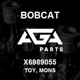 X6989055 Bobcat TOY, MONS | AGA Parts