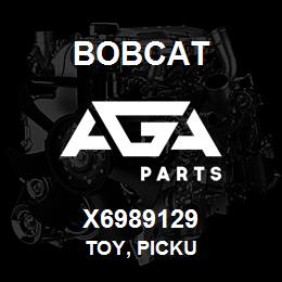 X6989129 Bobcat TOY, PICKU | AGA Parts