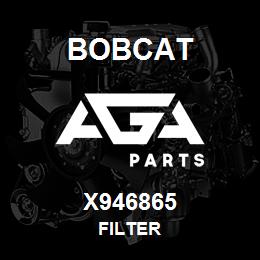 X946865 Bobcat FILTER | AGA Parts