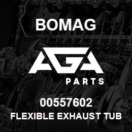 00557602 Bomag Flexible exhaust tube | AGA Parts