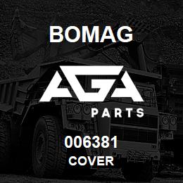 006381 Bomag Cover | AGA Parts