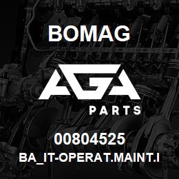 00804525 Bomag BA_IT-Operat.maint.instructions | AGA Parts