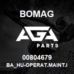 00804679 Bomag BA_HU-Operat.maint.instructions | AGA Parts