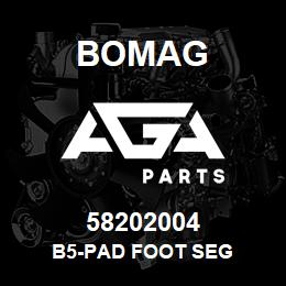 58202004 Bomag B5-PAD FOOT SEG | AGA Parts