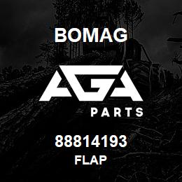 88814193 Bomag FLAP | AGA Parts