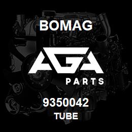 9350042 Bomag TUBE | AGA Parts