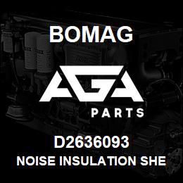 D2636093 Bomag Noise insulation sheet | AGA Parts