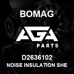 D2636102 Bomag Noise insulation sheet | AGA Parts