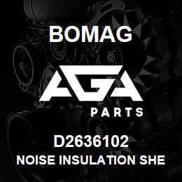D2636102 Bomag Noise insulation sheet | AGA Parts