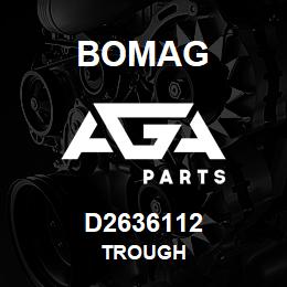 D2636112 Bomag Trough | AGA Parts