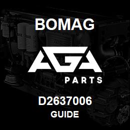D2637006 Bomag Guide | AGA Parts