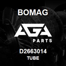 D2663014 Bomag Tube | AGA Parts