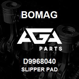 D9968040 Bomag Slipper pad | AGA Parts