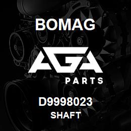D9998023 Bomag Shaft | AGA Parts