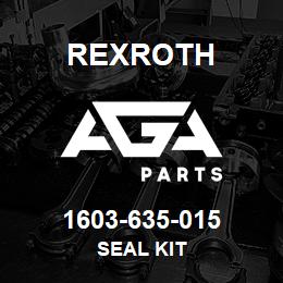 1603-635-015 Rexroth SEAL KIT | AGA Parts