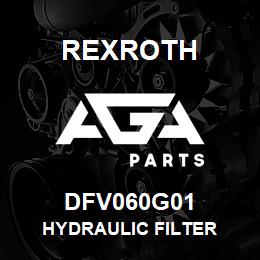 DFV060G01 Rexroth HYDRAULIC FILTER | AGA Parts