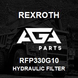 RFP330G10 Rexroth HYDRAULIC FILTER | AGA Parts