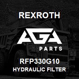 RFP330G10 Rexroth HYDRAULIC FILTER | AGA Parts