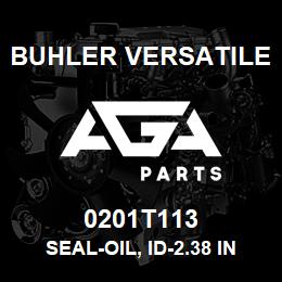 0201T113 Buhler Versatile SEAL-OIL, ID-2.38 IN. OD-4.00 IN., ARTICULATION ASSY | AGA Parts