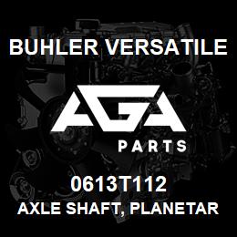 0613T112 Buhler Versatile AXLE SHAFT, PLANETARY - 16/16 SPLINE | AGA Parts