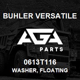 0613T116 Buhler Versatile WASHER, FLOATING | AGA Parts