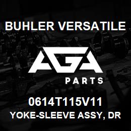 0614T115V11 Buhler Versatile YOKE-SLEEVE ASSY, DRIVELINE L4WD | AGA Parts