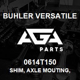 0614T150 Buhler Versatile SHIM, AXLE MOUTING, 18 GA | AGA Parts