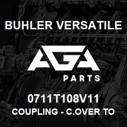0711T108V11 Buhler Versatile COUPLING - C.OVER TO CASE ASSY, ENGINE OIL FILTER | AGA Parts