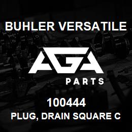 100444 Buhler Versatile PLUG, DRAIN SQUARE COUNTERSUNK (HEADLESS) , 3/4" NPTF | AGA Parts