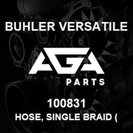 100831 Buhler Versatile HOSE, SINGLE BRAID (COOLING SYSTEM, L4WD) , ID- 0.25 IN. X 420 | AGA Parts