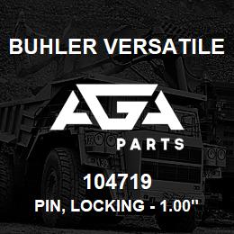 104719 Buhler Versatile PIN, LOCKING - 1.00" DIAMETER X 6.00" LONG | AGA Parts