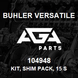 104948 Buhler Versatile KIT, SHIM PACK, 15 SPD TRANSMISSION | AGA Parts