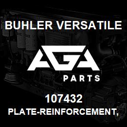107432 Buhler Versatile PLATE-REINFORCEMENT, RADIATOR FRAME | AGA Parts