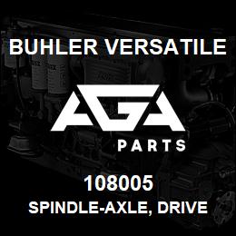 108005 Buhler Versatile SPINDLE-AXLE, DRIVE LTH-832 MM., BIDI DROP BOX ASSY | AGA Parts