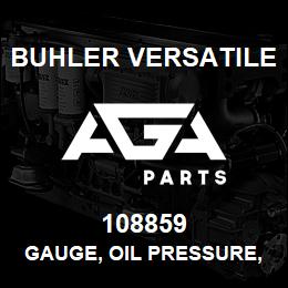 108859 Buhler Versatile GAUGE, OIL PRESSURE, L10 ENGINE | AGA Parts