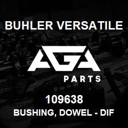 109638 Buhler Versatile BUSHING, DOWEL - DIFFERENTIAL CARRIER ASSEMBLY | AGA Parts